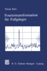 Image for Fouriertransformation Fur Fuganger.