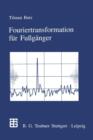 Image for Fouriertransformation fur Fußganger