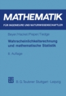 Image for Wahrscheinlichkeitsrechnung und mathematische Statistik