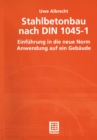 Image for Stahlbetonbau Nach Din 1045-1: Einfuhrung in Die Neue Norm Anwendung Auf Ein Gebaude