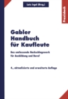 Image for Gabler Handbuch fur Kaufleute: Das umfassende Nachschlagewerk fur Ausbildung und Beruf