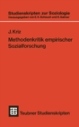 Image for Methodenkritik Empirischer Sozialforschung: Eine Problemanalyse Sozialwissenschaftlicher Forschungspraxis.