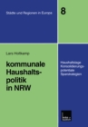 Image for Kommunale Haushaltspolitik in NRW: Haushaltslage, Konsolidierungspotenziale, Sparstrategien
