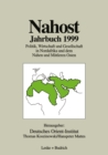 Image for Nahost Jahrbuch 1999: Politik, Wirtschaft und Gesellschaft in Nordafrika und dem Nahen und Mittleren Osten