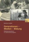 Image for Generationen — Medien — Bildung