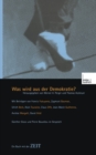 Image for Was wird aus der Demokratie?: Ein Buch mit der ZEIT