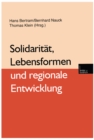 Image for Solidaritat, Lebensformen und regionale Entwicklung