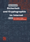 Image for Sicherheit Und Kryptographie Im Internet: Von Sicherer E-mail Bis Zu Ip-verschlusselung