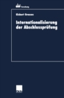 Image for Internationalisierung der Abschlussprufung: Zur Koharenz von International Accounting Standards und International Standards on Auditing.