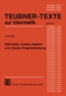 Image for Petrinetze, Lineare Algebra Und Lineare Programmierung: Analyse, Verifikation Und Korrektheitsbeweise Von Systemmodellen.