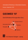 Image for Geomed &#39;97: Proceedings of the International Workshop on Geomedical Systems Rostock, Germany, September 1997
