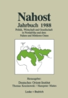 Image for Nahost Jahrbuch 1988: Politik, Wirtschaft Und Gesellschaft in Nordafrika Und Dem Nahen Und Mittleren Osten