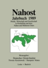 Image for Nahost Jahrbuch 1989: Politik, Wirtschaft und Gesellschaft in Nordafrika und dem Nahen und Mittleren Osten