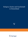 Image for Religion, Kirche und Gesellschaft in Deutschland: GEGENWARTSKUNDE Sonderheft 5 - 1988 : 5
