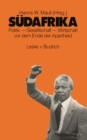 Image for Sudafrika: Politik - Gesellschaft - Wirtschaft vor dem Ende der Apartheid