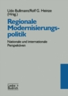 Image for Regionale Modernisierungspolitik: Nationale und internationale Perspektiven