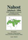 Image for Nahost Jahrbuch 1994 : Politik, Wirtschaft und Gesellschaft in Nordafrika und dem Nahen und Mittleren Osten