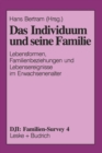 Image for Das Individuum und seine Familie: Lebensformen, Familienbeziehungen und Lebensereignisse im Erwachsenenalter