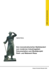 Image for Vom monostrukturierten Stahlstandort zum modernen Industriegebiet: Dokumentation zum Modellprojekt Stahl- und Walzwerk Riesa
