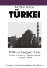 Image for Turkei: Politik und Zeitgeschichte