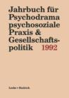 Image for Jahrbuch fur Psychodrama, psychosoziale Praxis &amp; Gesellschaftspolitik 1992