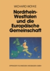 Image for Nordrhein-Westfalen und die Europaische Gemeinschaft