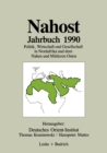 Image for Nahost Jahrbuch 1990: Politik, Wirtschaft und Gesellschaft in Nordafrika und dem Nahen und Mittleren Osten