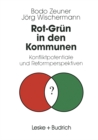 Image for Rot-Grun in den Kommunen: Konfliktpotentiale und Reformperspektiven.