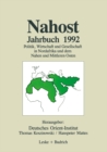 Image for Nahost Jahrbuch 1992: Politik, Wirtschaft und Gesellschaft in Nordafrika und dem Nahen und Mittleren Osten.
