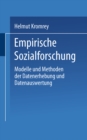 Image for Empirische Sozialforschung: Modelle und Methoden der Datenerhebung und Datenauswertung