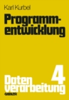Image for Programmentwicklung: Datenverarbeitung