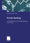 Image for Private Banking: Kundenbindung und Ertragssteigerung in der Praxis