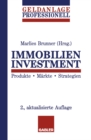 Image for Immobilien Investment: Produkte * Markte * Strategien