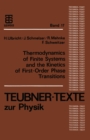 Image for Thermodynamics of Finite Systems and the Kinetics of First-Order Phase Transitions