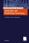 Image for Methoden der Marketing-Forschung: Grundlagen und Praxisbeispiele