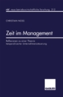 Image for Zeit Im Management: Reflexionen Zu Einer Theorie Temporalisierter Unternehmenssteuerung