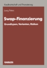 Image for Swap-finanzierung: Grundtypen, Varianten, Risiken.