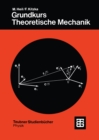 Image for Grundkurs Theoretische Mechanik