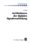 Image for Architekturen Der Digitalen Signalverarbeitung