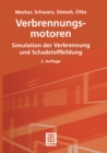 Image for Verbrennungsmotoren: Simulation der Verbrennung und Schadstoffbildung