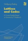 Image for Lattices and Codes: A Course Partially Based on Lectures by F. Hirzebruch