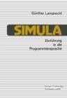 Image for Einfuhrung in die Programmiersprache SIMULA: Anleitung zum Selbststudium.