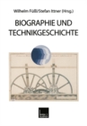 Image for Biographie und Technikgeschichte