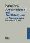 Image for Arbeitslosigkeit und Wohlfahrtsstaat in Westeuropa: Neun Lander im Vergleich