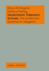 Image for Deutschland, Osterreich und die Schweiz. Die politischen Systeme im Vergleich: Ein sozialwissenschaftliches Datenhandbuch
