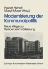 Image for Modernisierung der Kommunalpolitik: Neue Wege zur Ressourcenmobilisierung
