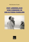 Image for Zur Lebenslage von Kindern in Ein-Eltern-Familien