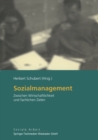 Image for Sozialmanagement: Zwischen Wirtschaftlichkeit und fachlichen Zielen