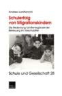 Image for Schulerfolg von Migrationskindern: Die Bedeutung familienerganzender Betreuung im Vorschulalter
