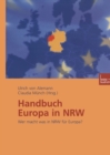 Image for Handbuch Europa in NRW: Wer macht was in NRW fur Europa?